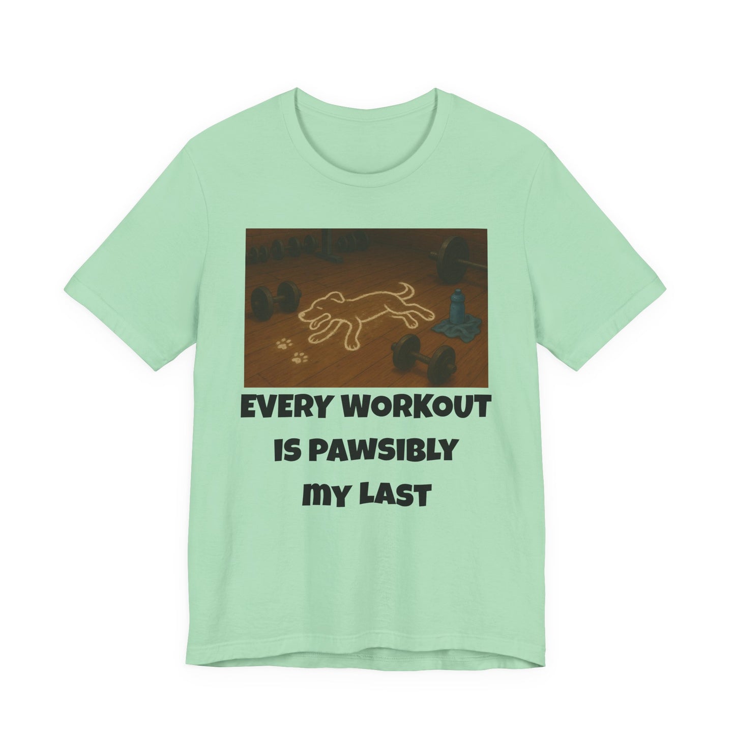 Last Workout Tee