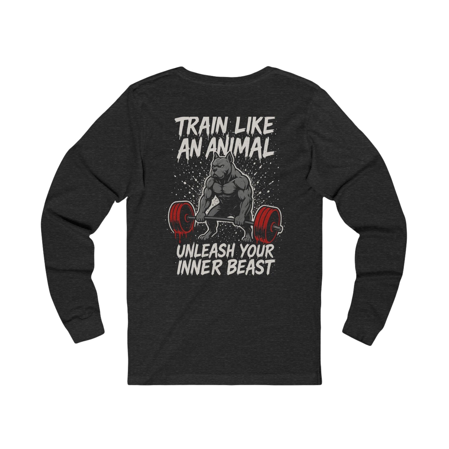 Cane Corso Train Like an Animal Long Sleeve Shirt— "Unleash Your Inner Beast" Gym Shirt