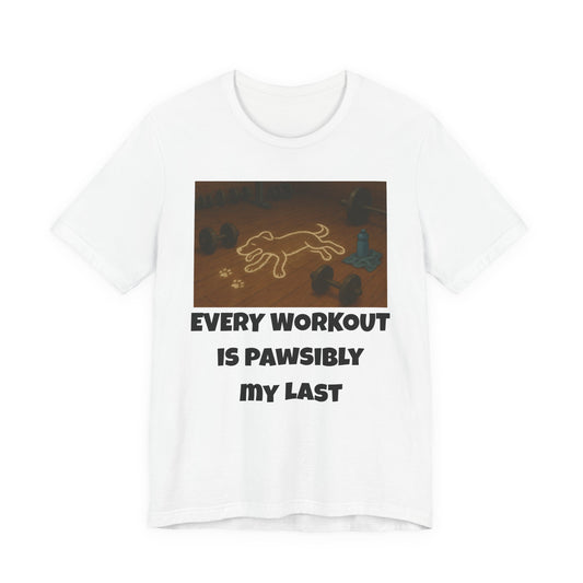 Last Workout Tee