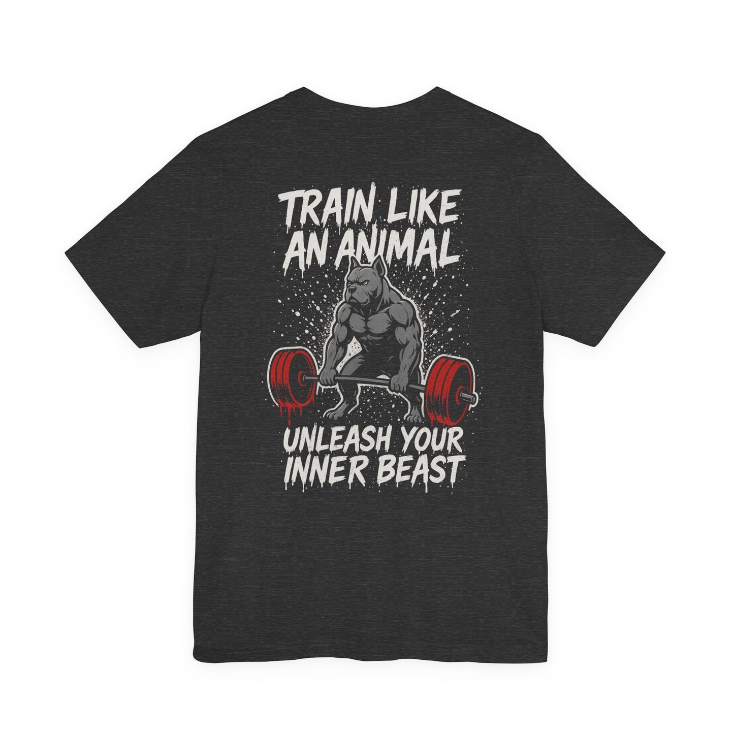 Train Like an Animal T-Shirt — "Unleash Your Inner Beast" Gym Tee