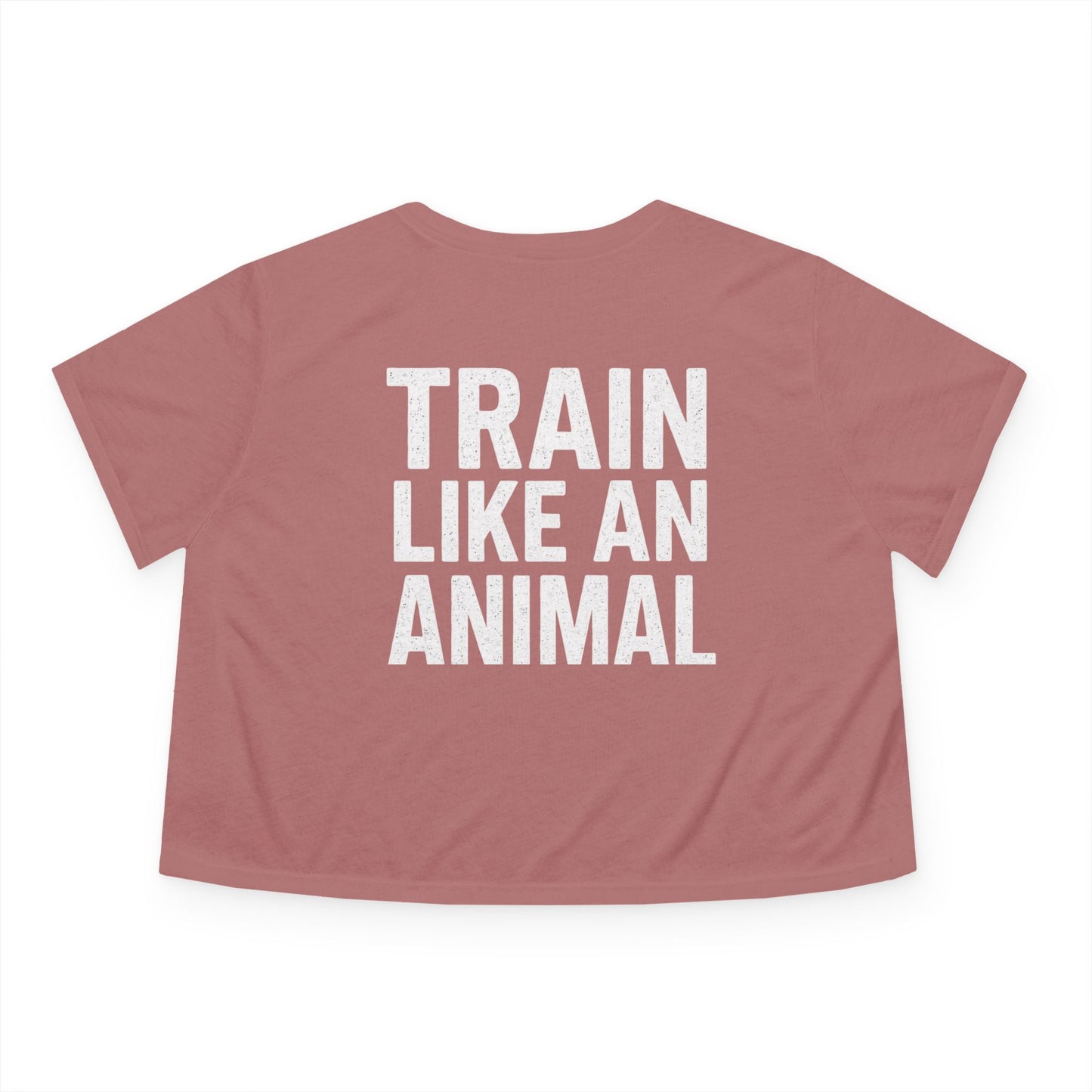 Women's Flowy Cropped Tee - Train Like an Animal, Cute Workout Top, Gift for Fitness Lovers, Dog Mom Tee, Casual Summer Shirt