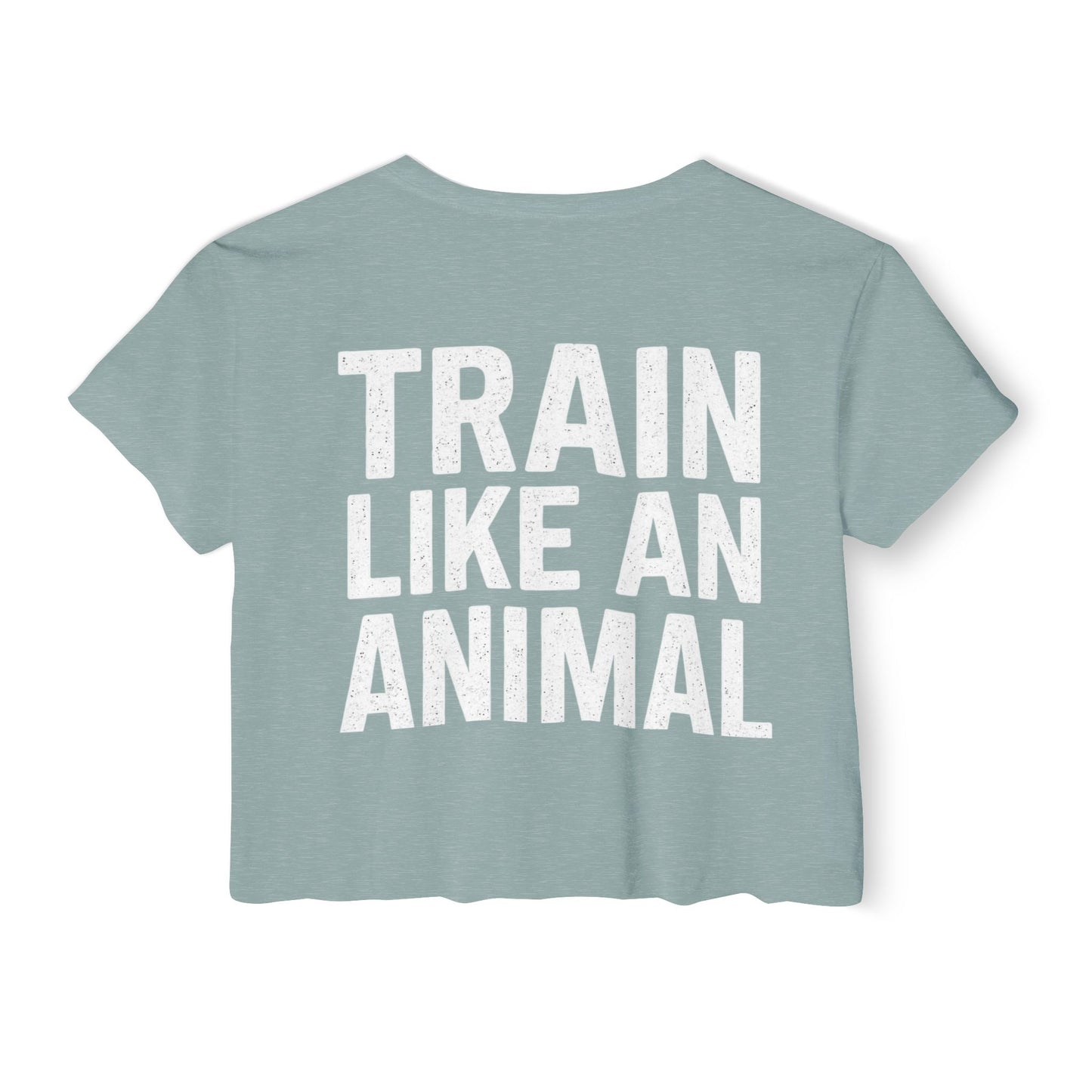Women's Flowy Cropped Tee - Train Like an Animal, Cute Workout Top, Gift for Fitness Lovers, Dog Mom Tee, Casual Summer Shirt