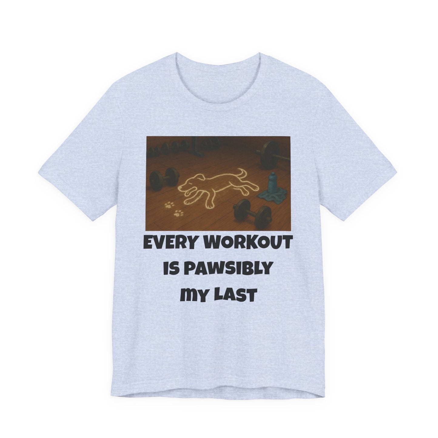 Last Workout Tee